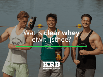 wat is clear whey eiwit ijsthee