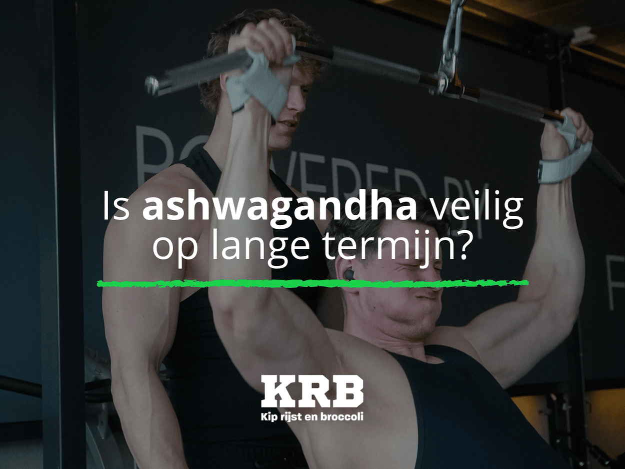 Aswagandha veilig lange termijn