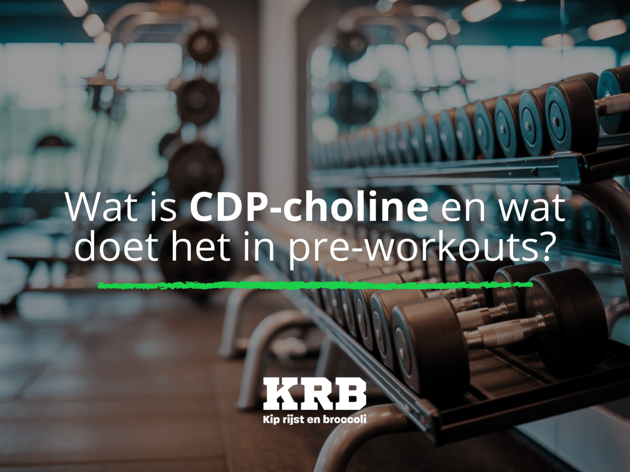 Wat is CDP-choline en wat doet het in pre-workouts?