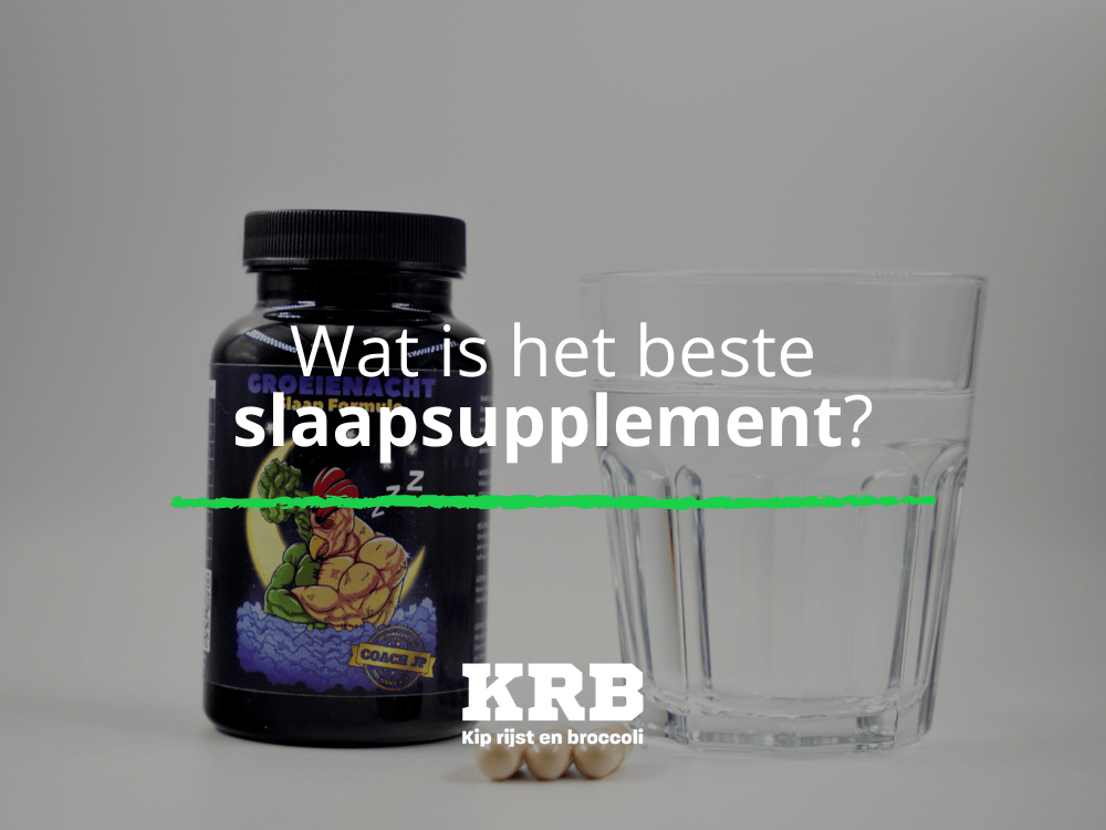 beste slaap supplement